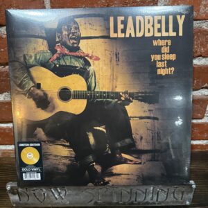 LEADBELLY: Where Did You Sleep Last Night? LP Gold Vinyl