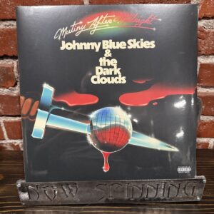 JOHNNY BLUE SKIES & THE DARK CLOUDS: Mutiny After Midnight LP Vinyl (Sturgill Simpson)